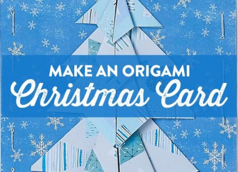 Make An Origami Christmas Card Papercrafter Project