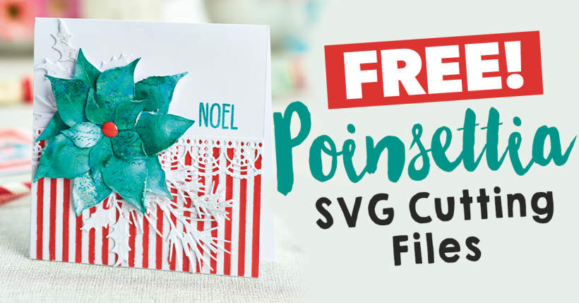 Free Poinsettia Card Svg Digital Cutting Files Paper Craft Download