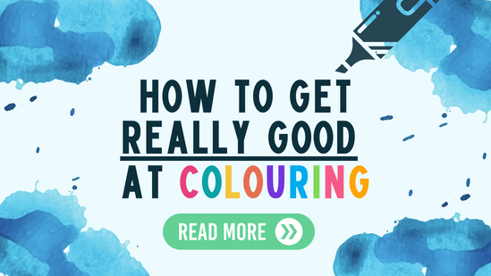 How To Get Really Good At Colouring | PaperCrafter Blog