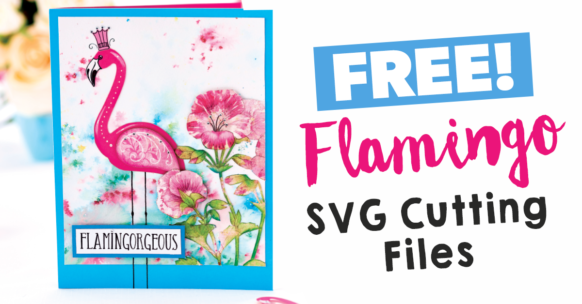 Download FREE Flamingo SVG Digital Cutting Files paper craft download
